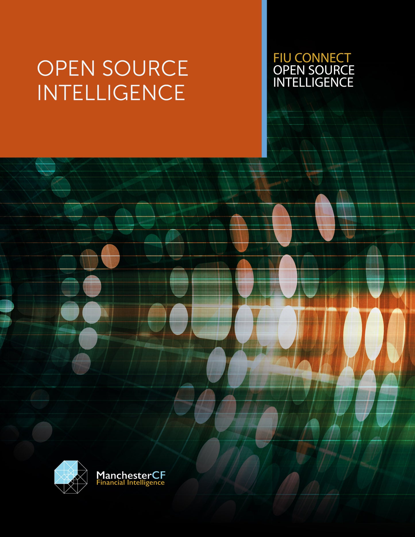 FIU Connect (Open Source Intelligence)